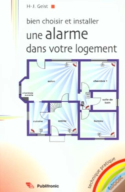 Capa do artigo Bien Choisir Et Installer Une Alarme Dans Votre Logement