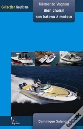 Bien Choisir Son Bateau À Moteur