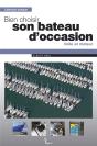 Bien Choisir Son Bateau D'Occasion - Preview