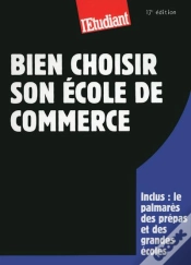 Capa do artigo Bien Choisir Son École De Commerce (17e Édition)