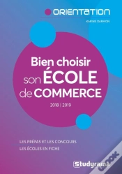 Capa do artigo Bien Choisir Son École De Commerce (Édition 2018/2019)