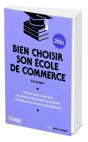 Bien Choisir Son École De Commerce (Édition 2021) - Preview