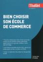 Bien Choisir Son Ecole De Commerce - Preview