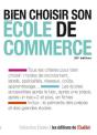 Bien Choisir Son Ecole De Commerce - Preview