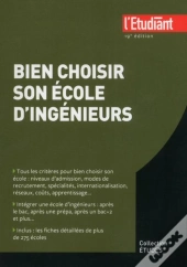 Bien Choisir Son Ecole D'Ingenieurs