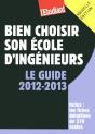 Bien Choisir Son École D'Ingénieurs ; Le Guide 2012-2013 - Preview