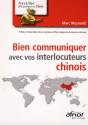 Bien Communiquer Avec Vos Interlocuteurs Chinois - Preview