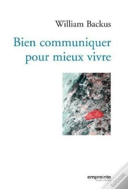 Capa do artigo Bien Communiquer Pour Mieux Vivre