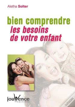 Capa do artigo Bien Comprendre Les Besoins De Votre Enfant
