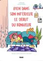 Bien Dans Son Interieur : Le Debut Du Bonheur - Preview