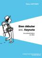 Bien Debuter Avec Keynote - Vos Presentations Sur Mac - Preview