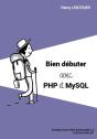 Bien Debuter Avec Php Et Mysql - Preview