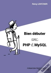 Capa do artigo Bien Debuter Avec Php Et Mysql