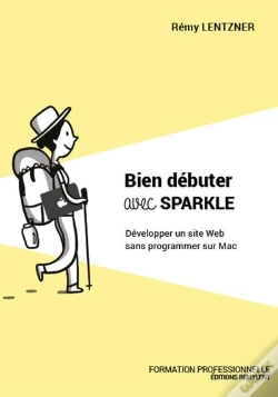 Capa do artigo Bien Debuter Avec Sparkle - Developper Un Site Web Sans Programmer Sur Mac