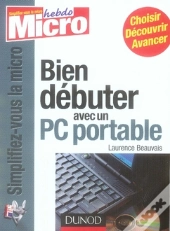 Bien Débuter Avec Un Pc Portable
