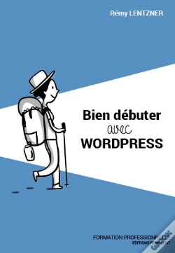 Capa do artigo Bien Debuter Avec Wordpress