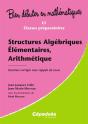 Bien Debuter En Mathematiques; Structures Algébriques Élémentaires, Arithmétiques ; L1/Classes Préparatoires ; Exercices Corrigés Avec Rappels De Cours - Preview