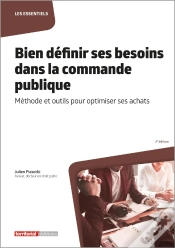 Capa do artigo Bien Définir Ses Besoins Dans La Commande Publique : Méthode Et Outils Pour Optimiser Ses Achats