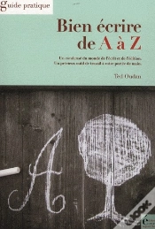 Capa do artigo Bien Écrire De A À Z ; Guide Pratique