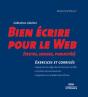 Bien Écrire Pour Le Web : Exercices Et Corrigés - Preview