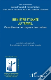 Capa do artigo Bien-Être Et Santé Au Travail : Compréhension Des Risques Et Interventions