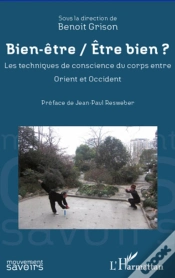 Capa do artigo Bien Être / Être Bien ? Les Techniques De Conscience Du Corps Entre Orient Et Occident