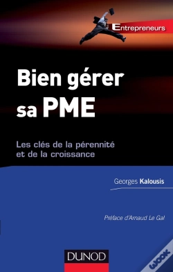 Capa do artigo Bien Gérer Sa Tpe/Pme ; Les Clés De La Pérennité Et De La Croissance