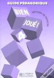 Capa do artigo Bien Joue Niveau 4 ; Methode De Francais ; Guide Pedagogique