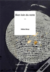 Bien Loin Du Reste