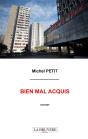 Bien Mal Acquis - Preview