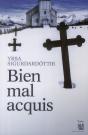 Bien Mal Acquis - Preview