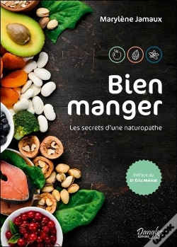 Capa do artigo Bien Manger - Les Secrets D'Une Naturopathe