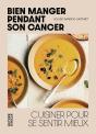 Bien Manger Pendant Son Cancer - Preview