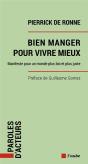 Bien Manger Pour Vivre Mieux : Manifeste Pour Un Monde Plus Bio Et Plus Juste - Preview
