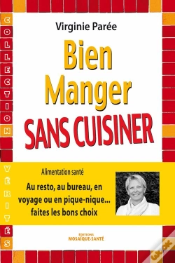 Capa do artigo Bien Manger Sans Cuisiner