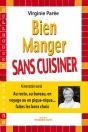 Bien Manger Sans Cuisiner - Preview
