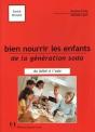 Bien Nourrir Les Enfants De La Génération Soda - Preview