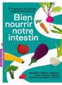 Bien Nourrir Notre Intestin - Preview