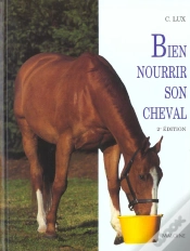 Capa do artigo Bien Nourrir Son Cheval
