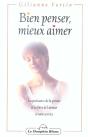 Bien Penser, Mieux Aimer - Preview