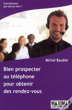 Capa do artigo Bien Prospecter Au Telephone Pour Obtenir Des Rendez-Vous