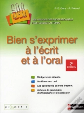 Bien S'Exprimer À L'Écrit Et À L'Oral