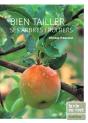 Bien Tailler Ses Arbres Fruitiers - Preview
