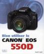 Bien Utiliser Le Canon Eos 550d - Preview