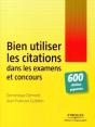 Bien Utiliser Les Citations Dans Les Examens Et Concours : 600 Citations Gagnantes - Preview