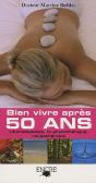 Bien Vivre Après 50 Ans - Preview