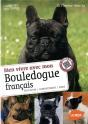 Bien Vivre Avec Mon Bouledogue Francais - Preview