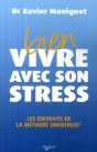 Bien Vivre Avec Son Stress ; Les Bienfaits De La Méthode Emostress® - Preview