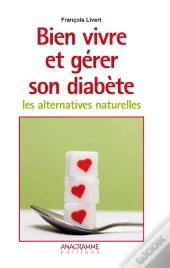 Bien Vivre Et Gerer Son Diabete
