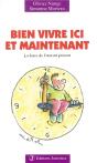 Bien Vivre Ici Et Maintenant - Preview